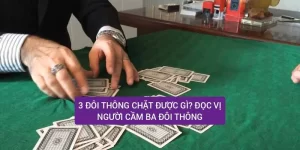 3-doi-thong-chat-duoc-gi-doc-vi-nguoi-cam-ba-doi-thong